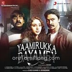 Yaamirukka Bayamey Movie Poster