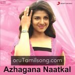 Azhagana Naatkal movie poster